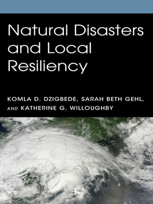 cover image of Natural Disasters and Local Resiliency
